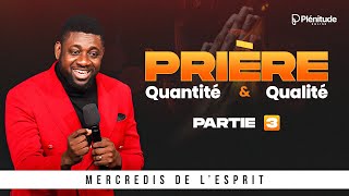 Prière  Quantité amp Qualité  Partie 3  Athoms Mbuma [upl. by Alansen]