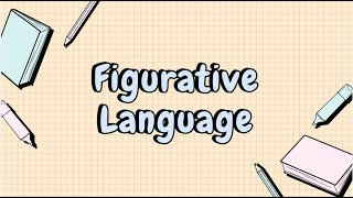 Figurative Language [upl. by Yalcrab167]