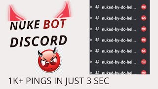 HOW TO MAKE NUKE DISCORD NUKE BOT IN PHONEPC  NUKE BOT V2 1K PINGS IN 3SEC nukebot [upl. by Deyas496]