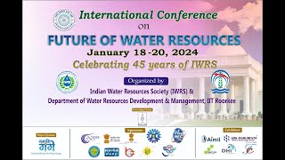 International Conference on Future of Water Resources ICFWR2024  Inaugural Function [upl. by Bond]