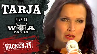 Tarja  6 Songs  Live at Wacken Open Air 2016 [upl. by Groeg857]