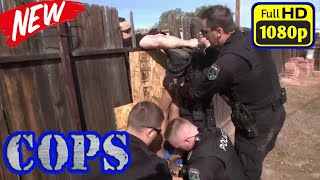 COPS S34E19E20E21  COPS New Full Season  COPS TV 1080p [upl. by Hanway736]