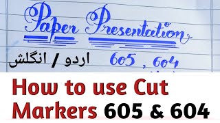 605  604 Cut Markers  How to write using Cut Markers In English and Urdu [upl. by Slosberg]