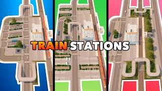 TOP 3 Train Station Layouts in Cities Skylines  No Mods Build [upl. by Dola]