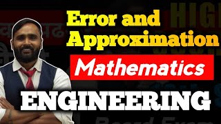 ERROR AND APPROXIMATIONMATHEMATICSPRADEEP GIRI SIR [upl. by Gnehs]