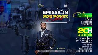 3e numéro  Emission DRONE PROPHETIK en Direct de Brazzaville avec lApôtre Mike KELEMBO [upl. by Notkcorb87]