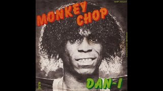 DanI  Monkey Chop 1980 [upl. by Elleved5]