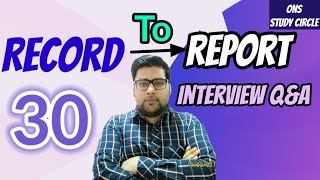 Record To Report Process Interview Questions And Answers 30 Questions Covered [upl. by Atsylac702]