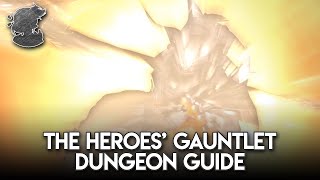 The Heroes Gauntlet Dungeon Guide  FFXIV [upl. by Rena874]