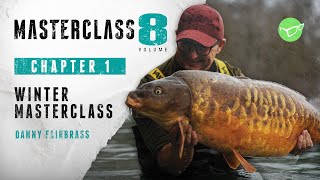 Korda Masterclass 8 Winter Carp Fishing  Danny Fairbrass 2021 [upl. by Norag]