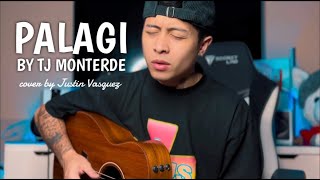 Palagi x cover by Justin Vasquez [upl. by Junie]