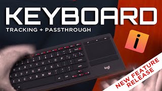 VR KEYBOARD TRACKING AND PASSTHROUGH New Feature Release [upl. by Nolan]