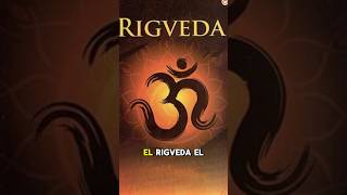 RIGVEDA  TEXTO ANTIGUO DEL HINDUISMO religion resumen [upl. by Nesnej828]