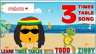 3 Times Table Song Learning is Fun The Todd amp Ziggy Way [upl. by Yrallih]