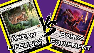 Abzan Lifelink Vs Boros Equipment  Canadian Highlander  Goodbye Thomas Stream  Part 2 [upl. by Leak]