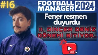 Football Manager 2024 Fenerbahçe Kariyer FİNALİ [upl. by Behrens232]