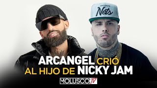 “ARCANGEL” CRIO AL HIJO DE “NICKY JAM” LA VERDADERA HISTORIA CONTADA POR “ARCA” AQUÍ [upl. by Browne]