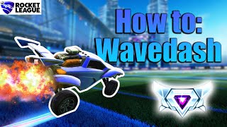 Rocket League  Wavedash Tutorial amp How to Chain Wavedash [upl. by Airrotal399]