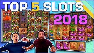 TOP 5  Best Slots of 2018 [upl. by Htir378]