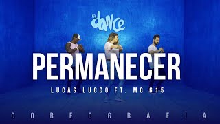 Permanecer  Lucas Lucco ft MC G15  FitDance TV Coreografia Dance Video [upl. by Ruben]