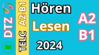 DTZ TELC A2B1 Hören amp Lesen Modelltest 2024 [upl. by Smailliw]