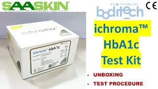 iChroma™ HbA1c Test Kit  Unboxing  Test Procedure [upl. by Ardnoyek394]