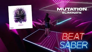 Eliminate  Mutation in Beat Saber Epic light show [upl. by Pavla]