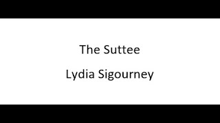 The Suttee  Lydia Sigourney [upl. by Kakalina799]