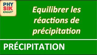 Les réactions de précipitation [upl. by Odab]