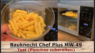 Bauknecht Chef Plus MW 49 SL Mikrowelle mit Grill  Pommes zubereiten im Test [upl. by Nuavahs]