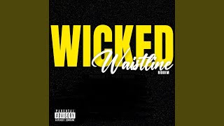 Wine and Stuck Wicked Waistline Riddim [upl. by Ola]