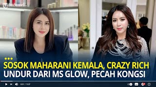 Sosok Maharani Kemala Crazy Rich Bali Umumkan Undur dari MS Glow Pecah Kongsi Sejak Februari 2024 [upl. by Kama898]