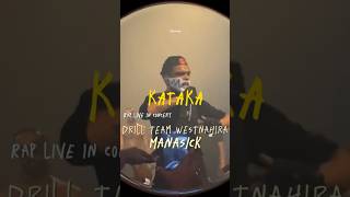 Kataka Live In concet drillteam westnahira kataka manasic masterd sinhalanewrap smokio viral [upl. by Marquardt]