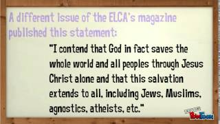 The ELCA Teaches Universalism [upl. by Retsek]