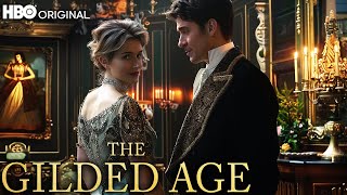 THE GILDED AGE Season 3 A First Look That Will Blow Your mind [upl. by Jesse]