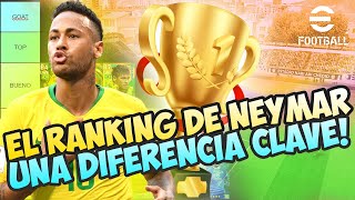 👑 RANKING FINAL DEL MEJOR NEYMAR EN EFOOTBALL 👑 [upl. by Gerius]