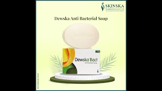 DEWSKA ANTI BACTERIAL SOAP [upl. by Vizza]