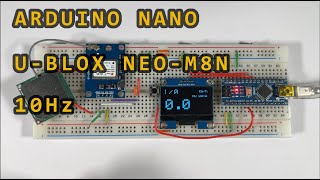 Arduino Nano Ublox M8N Speedometer 10Hz [upl. by Crichton]