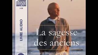 La Sagesse des Anciens Wayne Dyer Livre audio complet [upl. by Zetana]