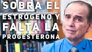 Episodio 1380 Sobra El Estrógeno y Falta La Progesterona [upl. by Gennie512]