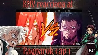 KNY reacciona al ragnarok cap 1 resubido [upl. by Naik563]