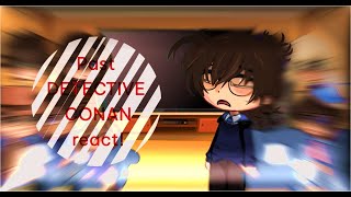 Past Detective Conan react future conan PART 1  timelines in description [upl. by Souza]