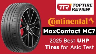 Testing the Continental MaxContact MC7 2025  TopTireReview [upl. by Edia]