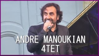 André Manoukian 4tet à Orléans Jazz [upl. by Shepperd]