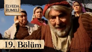 Elveda Rumeli 19 Bölüm  atv [upl. by Restivo593]