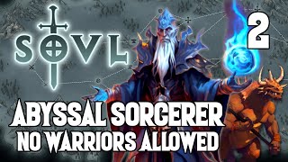 Chaos Dwarfs Joins the Gang  Abyssal sorcerer 2 SOVL  Warhammer Tabletop Roguelike [upl. by Oirromed]