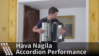 Hava Nagila  Accordion Performance [upl. by Mutua]