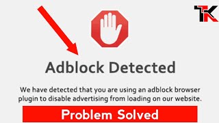 AdBlock Detected Problem Solved ✅  How To Off Adblocker In Website 2024  Techno Krrish [upl. by Aranahs]