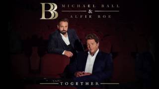 Michael Ball amp Alfie Boe  Somewhere from Together [upl. by Eintroc]