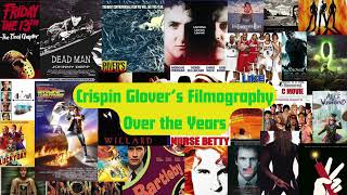 Crispin Glovers Filmography Over the Years [upl. by Gamal363]